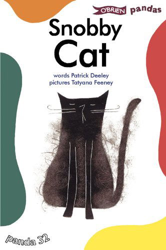 Cover for Patrick Deeley · Snobby Cat - Pandas (Paperback Book) (2005)