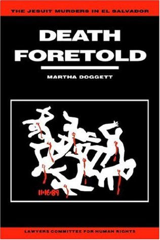 Cover for Martha Doggett · Death Foretold: Jesuit Murders in El Salvador (Paperback Book) (1993)