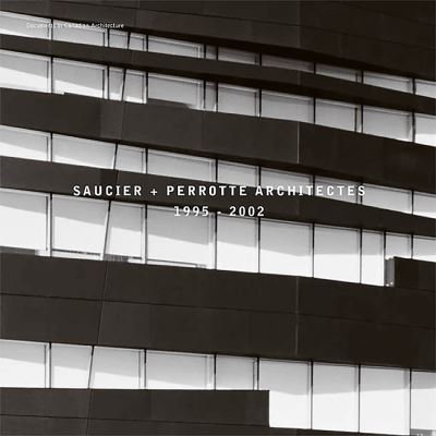 Cover for Brian Carter · Saucier + Perrotte Architectes, 1995-2002 (Pocketbok) (2004)