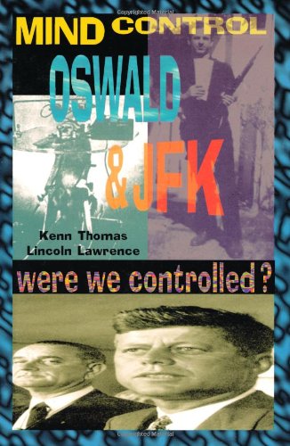 Cover for Kenn Thomas · Mind Control, Oswald &amp; Jfk: Were We Controlled? (Mind Control / Conspiracy S) (Paperback Book) [2nd edition] (2015)