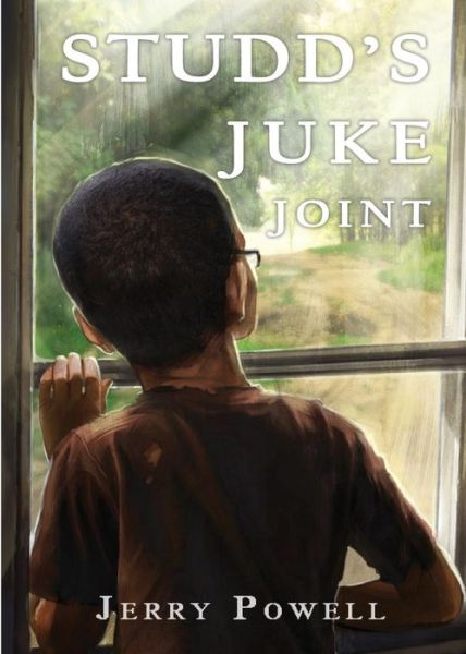 Studd's Juke Joint - Jerry Powell - Boeken - G Publishing - 9780988337466 - 1 december 2014