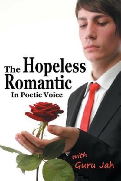 Cover for Jah · The Hopeless Romantic (Paperback Book) (2016)