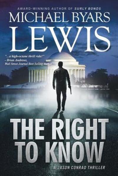 Cover for Michael Byars Lewis · The Right to Know (Paperback Book) (2019)