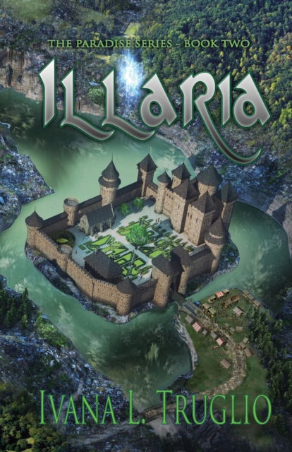 Cover for Ivana L. Truglio · Illaria (Paperback Book) (2015)