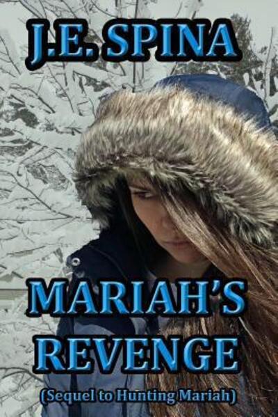 Cover for J E Spina · Mariah's Revenge (Paperback Book) (2018)