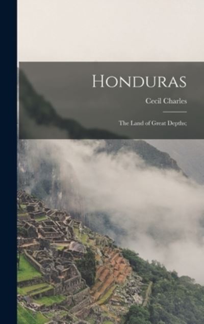 Cover for Cecil Charles · Honduras (Book) (2022)