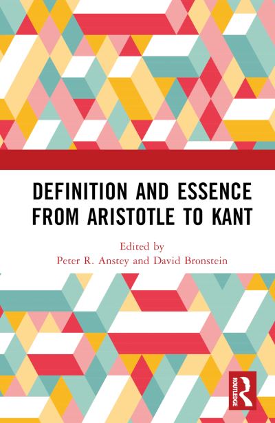 Definition and Essence from Aristotle to Kant (Hardcover Book) (2025)