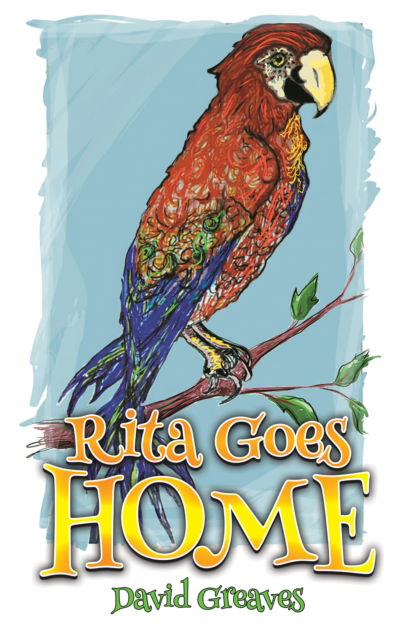 Cover for David Greaves · Rita Goes Home (Paperback Book) (2024)