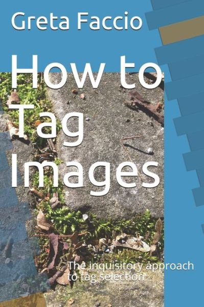 Cover for Greta Faccio · How to Tag Images (Pocketbok) (2019)