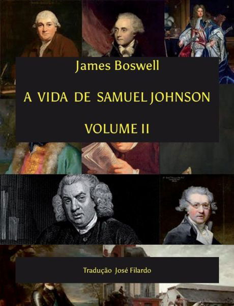 Cover for James Boswell · A Vida de Samuel Johnson - Volume II (Taschenbuch) (2019)