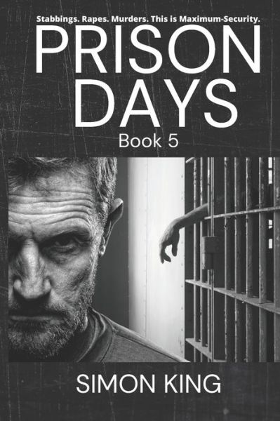 Cover for Simon King · Prison Days (Taschenbuch) (2019)