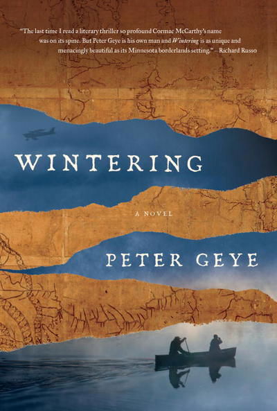 Cover for Peter Geye · Wintering (Hardcover Book) (2016)