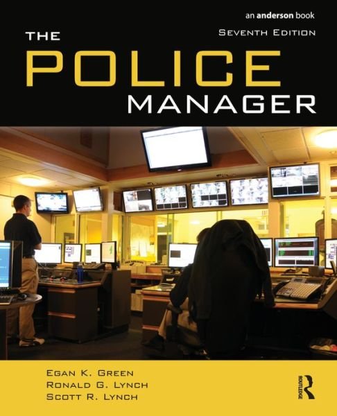 Cover for Egan K. Green · The Police Manager (Gebundenes Buch) [7 Revised edition] (2015)