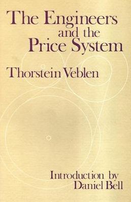 Cover for Thorstein Veblen · The Engineers and the Price System (Hardcover bog) (2017)