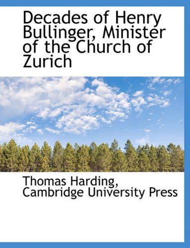 Cover for Thomas Harding · Decades of Henry Bullinger, Minister of the Church of Zurich (Paperback Book) (2010)