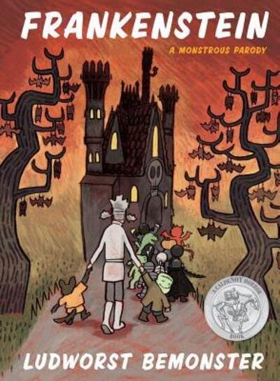 Cover for Rick Walton · Frankenstein: A Monstrous Parody (Pocketbok) (2016)