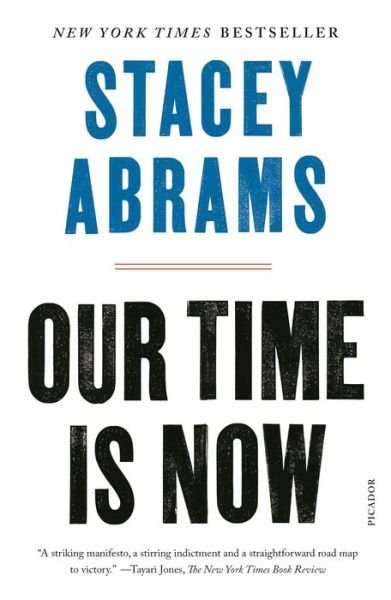 Cover for Stacey Abrams · Our Time Is Now: Power, Purpose, and the Fight for a Fair America (Paperback Bog) (2021)