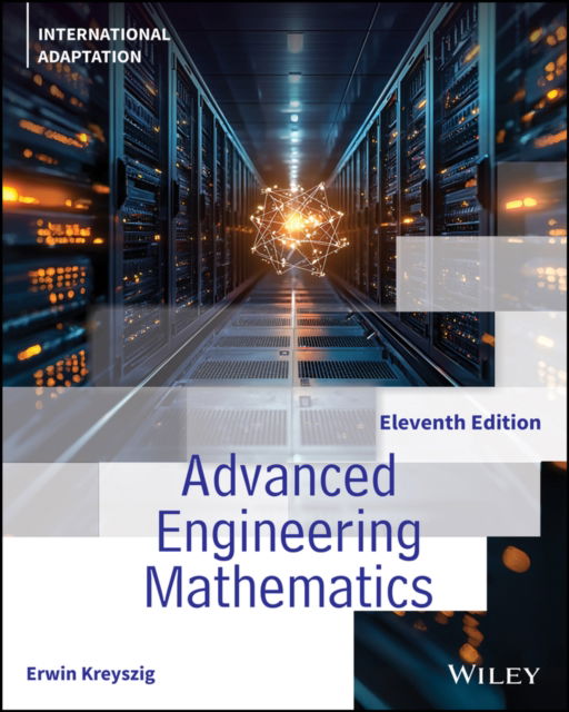 Cover for Kreyszig, Erwin (Ohio State University) · Advanced Engineering Mathematics, International Adaptation (Paperback Book) (2025)