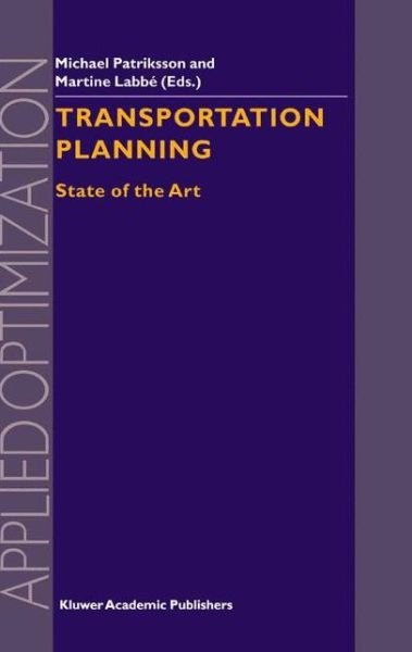 Cover for Euro Working Group on Transportation · Transportation Planning: State of the Art - Applied Optimization (Hardcover bog) [2002 edition] (2002)