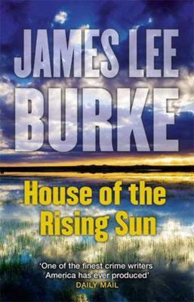 Cover for Burke, James Lee (Author) · House of the Rising Sun - Hackberry Holland (Paperback Bog) (2016)