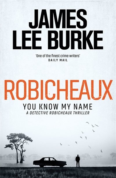 Cover for James Lee Burke · Robicheaux (Paperback Book) (2018)