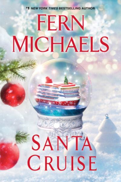 Cover for Fern Michaels · Santa Cruise (Hardcover Book) (2021)