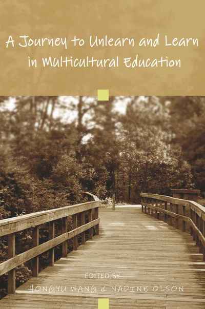 Cover for A Journey to Unlearn and Learn in Multicultural Education (Paperback Book) [New edition] (2009)