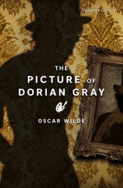 Cover for Oscar Wilde · The Picture of Dorian Gray - Signature Classics (Paperback Book) (2022)