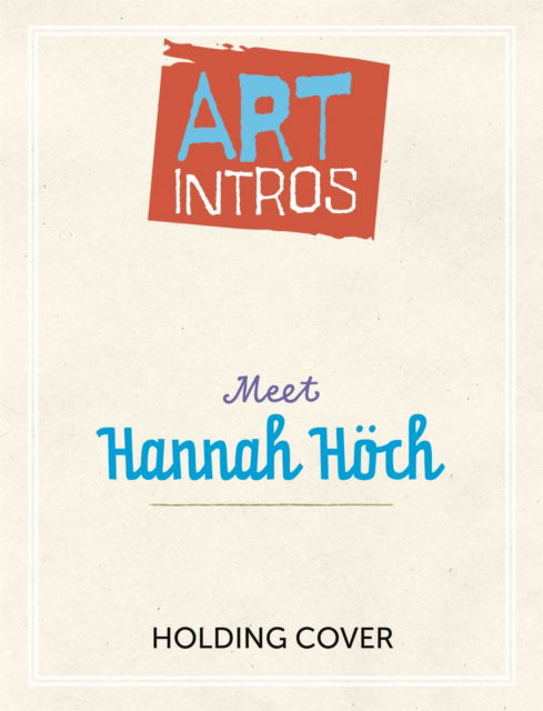 Art Intros: Abstract Art - Art Intros - Susie Brooks - Books - Hachette Children's Group - 9781445183466 - January 8, 2026