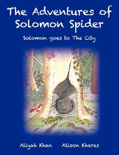 Cover for Allison Khares · The Adventures of Solomon Spider: Solomon Goes to the City (Paperback Book) (2011)