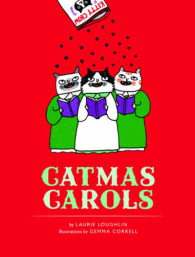 Cover for Laurie Loughlin · Catmas Carols (Hardcover Book) [Revised edition] (2013)