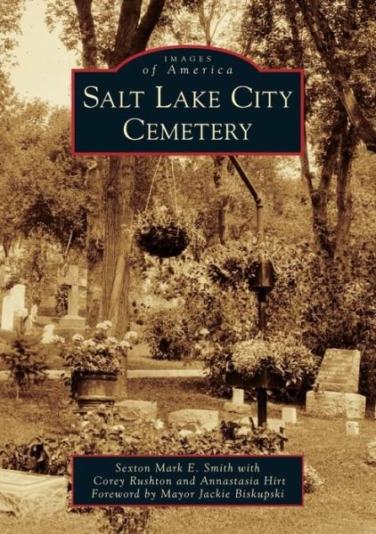 Cover for Mark E. Smith · Salt Lake City Cemetery (Pocketbok) (2018)