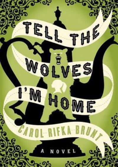 Cover for Carol Rifka Brunt · Tell the Wolves I'm Home (MP3-CD) (2012)