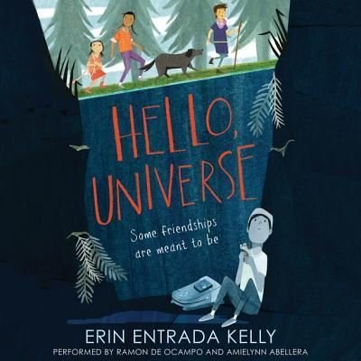 Cover for Erin Entrada Kelly · Hello, Universe (CD) (2017)
