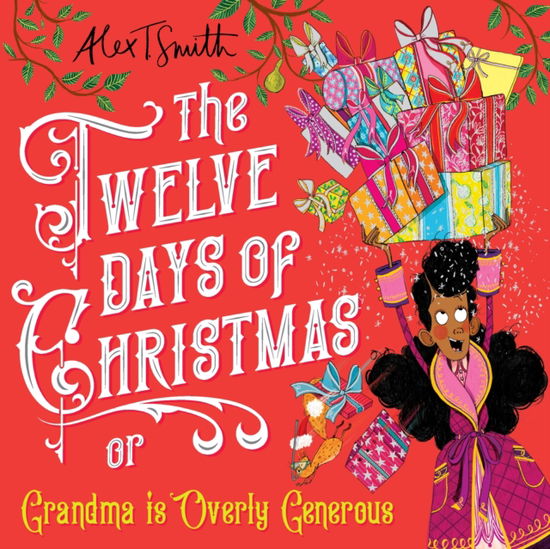 Cover for Alex T Smith · Twelve Days of Christmas Signed - Signed Edition (Hardcover Book) (2020)