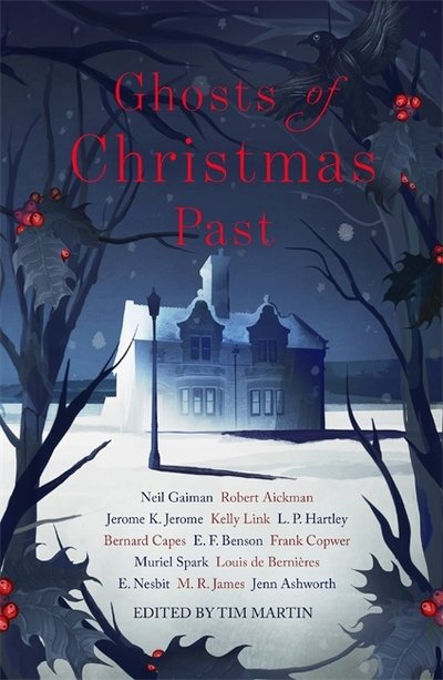 Cover for Neil Gaiman · Ghosts of Christmas Past: A chilling collection of modern and classic Christmas ghost stories (Paperback Bog) (2017)