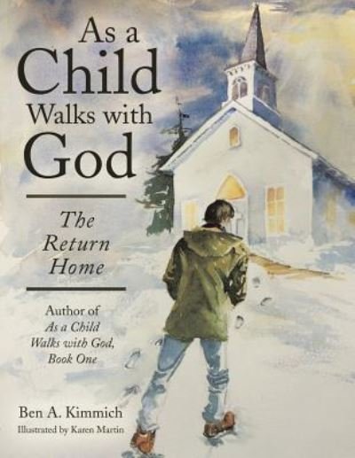 Cover for Ben a Kimmich · As a Child Walks with God (Paperback Book) (2016)