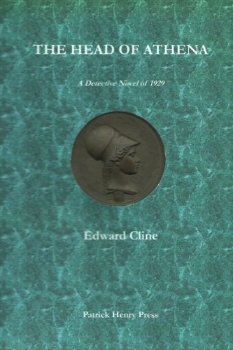 Cover for Edward Cline · The Head of Athena: a Detective Novel of 1929 (The Cyrus Skeen Detective Series) (Taschenbuch) (2012)