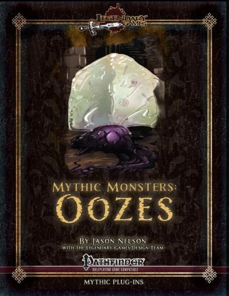 Cover for Jason Nelson · Mythic Monsters: Oozes (Taschenbuch) (2013)