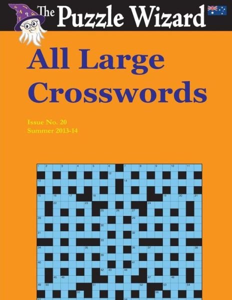 Cover for The Puzzle Wizard · All Large Crosswords No. 20 (Paperback Book) (2014)