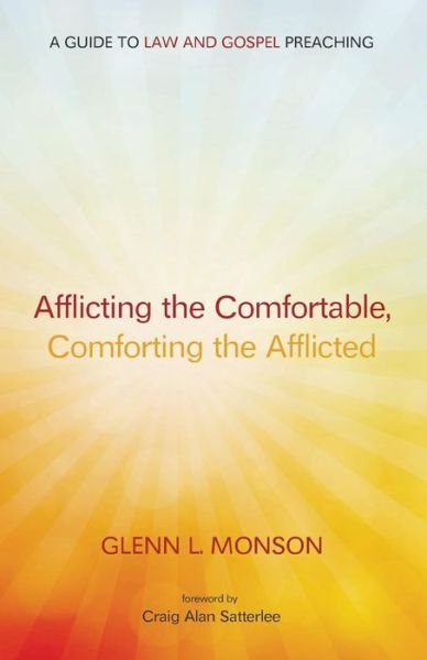 Cover for Glenn L Monson · Afflicting the Comfortable, Comforting the Afflicted (Paperback Book) (2015)