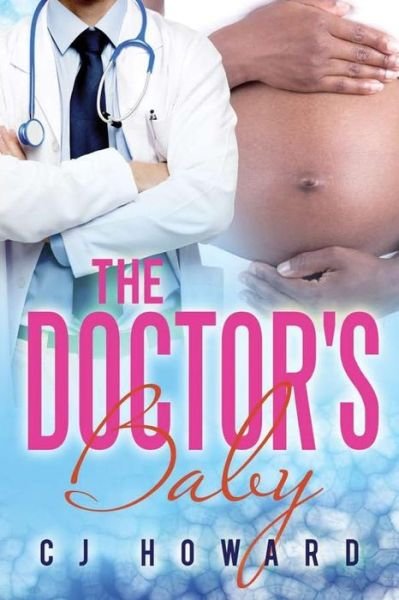Cover for Cj Howard · The Doctor's Baby (Pocketbok) (2014)