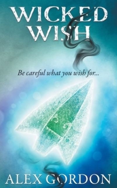 Alex Gordon · Wicked Wish (Book) (2023)