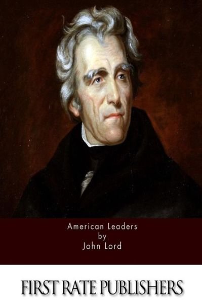 Cover for John Lord · American Leaders (Taschenbuch) (2015)
