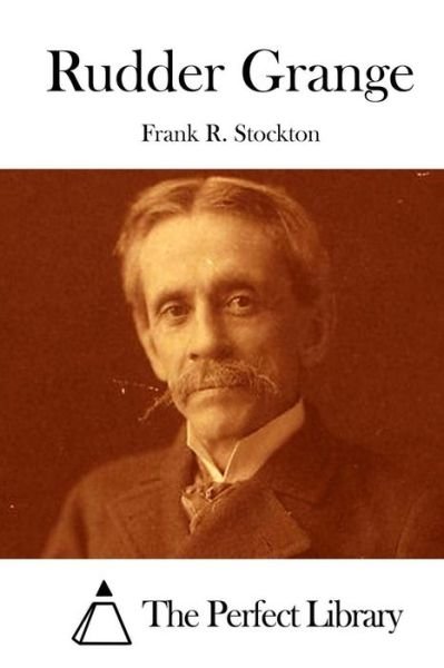 Cover for Frank R Stockton · Rudder Grange (Taschenbuch) (2015)