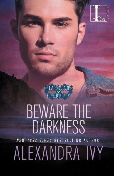Cover for Alexandra Ivy · Beware the Darkness (Guardians of Eternity) (Paperback Book) (2019)
