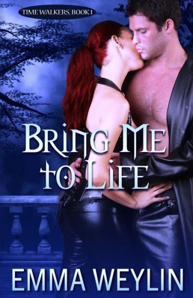 Cover for Emma Weylin · Bring Me to Life (Paperback Book) (2014)