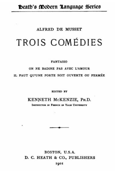 Cover for Alfred De Musset · Trois Comedies (Paperback Book) (2016)