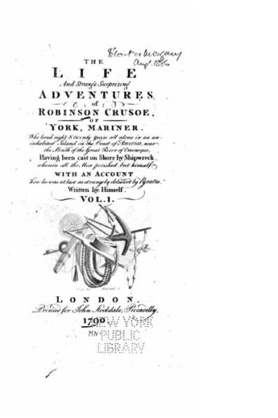 Cover for Daniel Defoe · The Life and Strange Surprizing Adventures of Robinson Crusoe, of York, Mariner, Of York - vol. I (Paperback Bog) (2016)