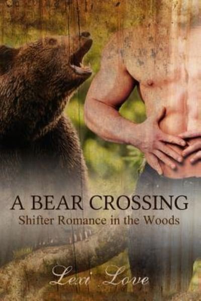 Cover for Lexi Love · Bear Shifter Romance (Paperback Book) (2016)